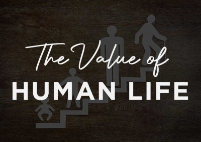 We are created in God’s image, because of this, we know what human life means