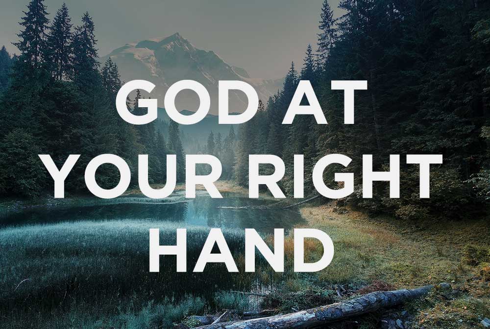 God at your right hand, Sermon
