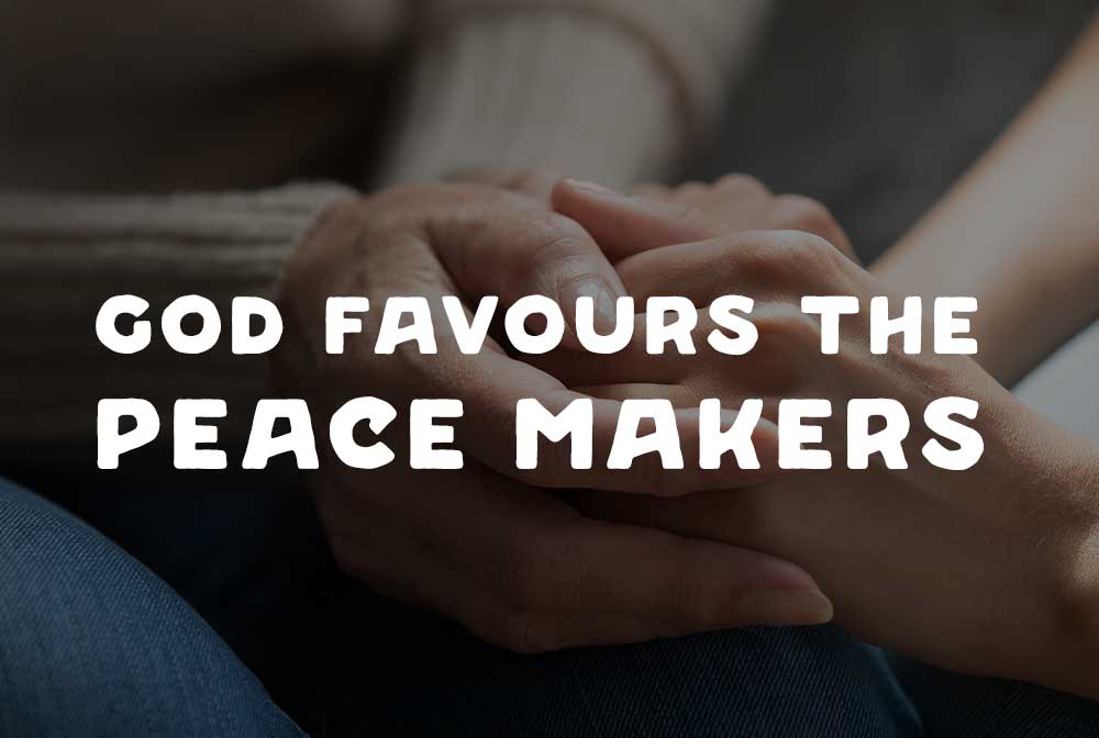 God Favours the Peace Makers, Matthew Sermon, Beatitudes