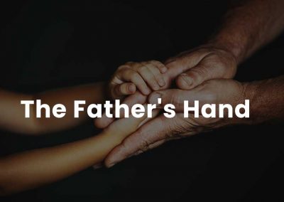 The Father’s Hand