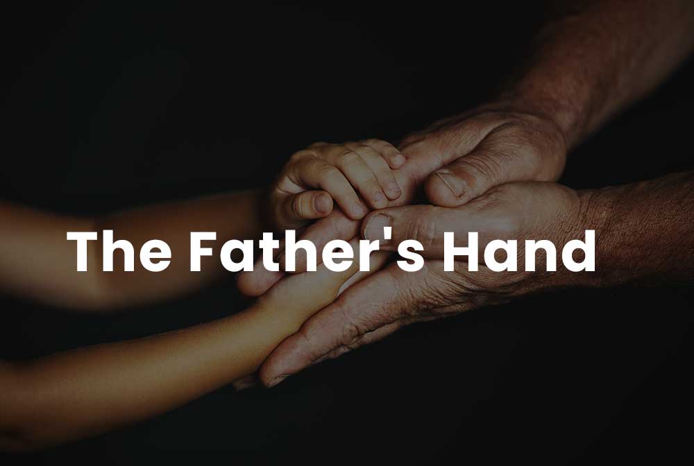 Sermon The Father's Hand